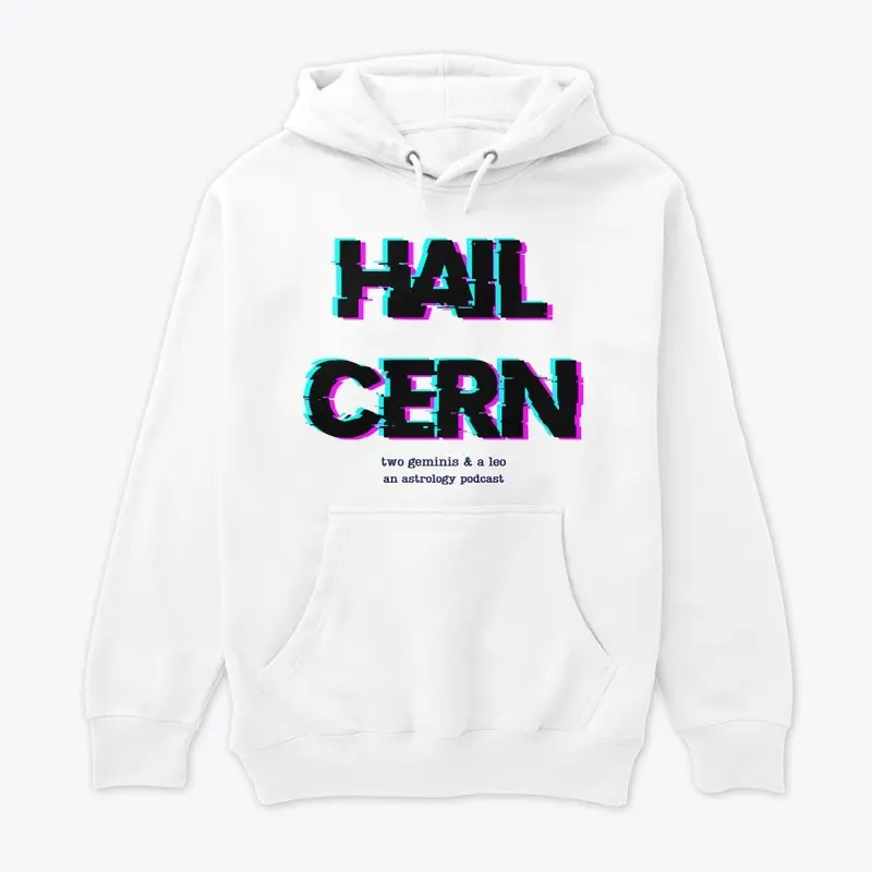 Hail Cern