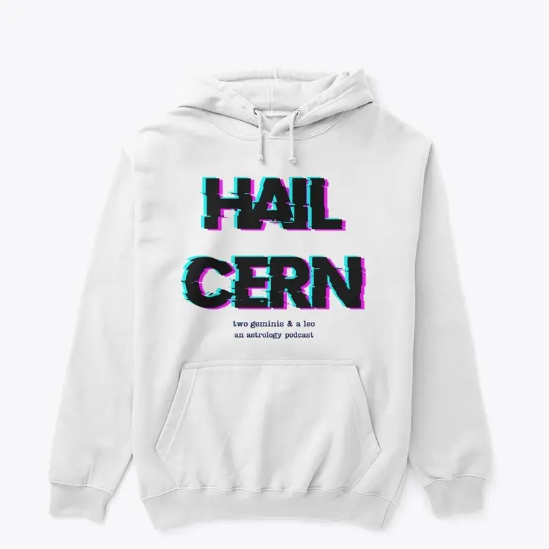 Hail Cern